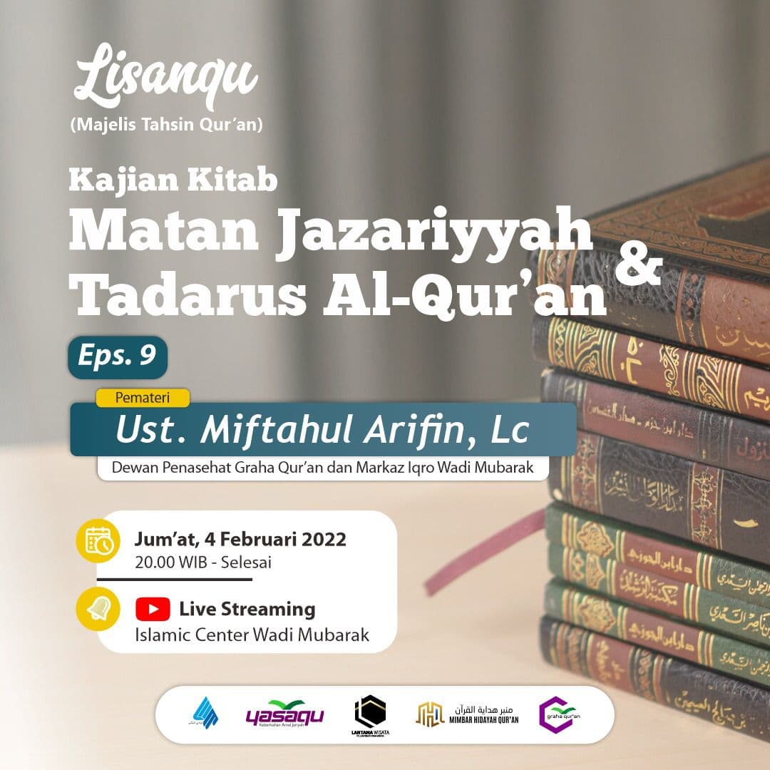 Kajian Kitab Matan Jazari & Tadarus Al-Qur’an (Episode 9)