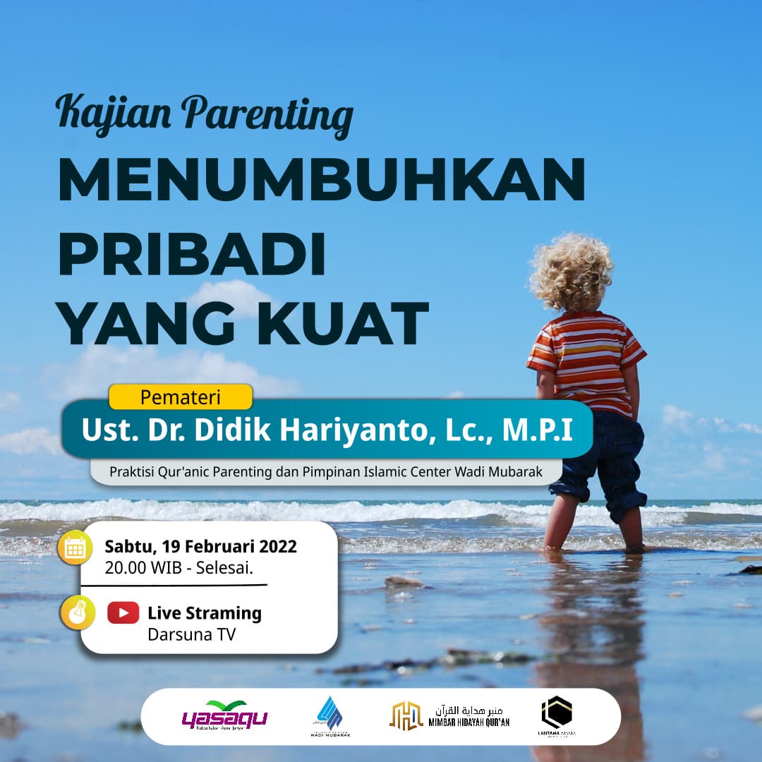 Menumbuhkan Pribadi yang Kuat
