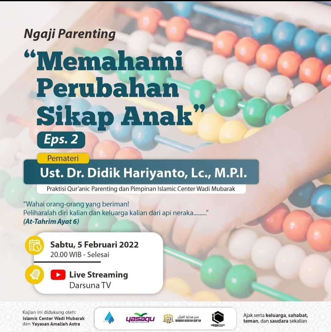 Memahami Perubahan Sikap Anak (Eps 2)