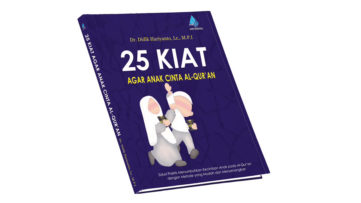 [BUKU] 25 Kiat Agar Anak Cinta Al-Qur’an