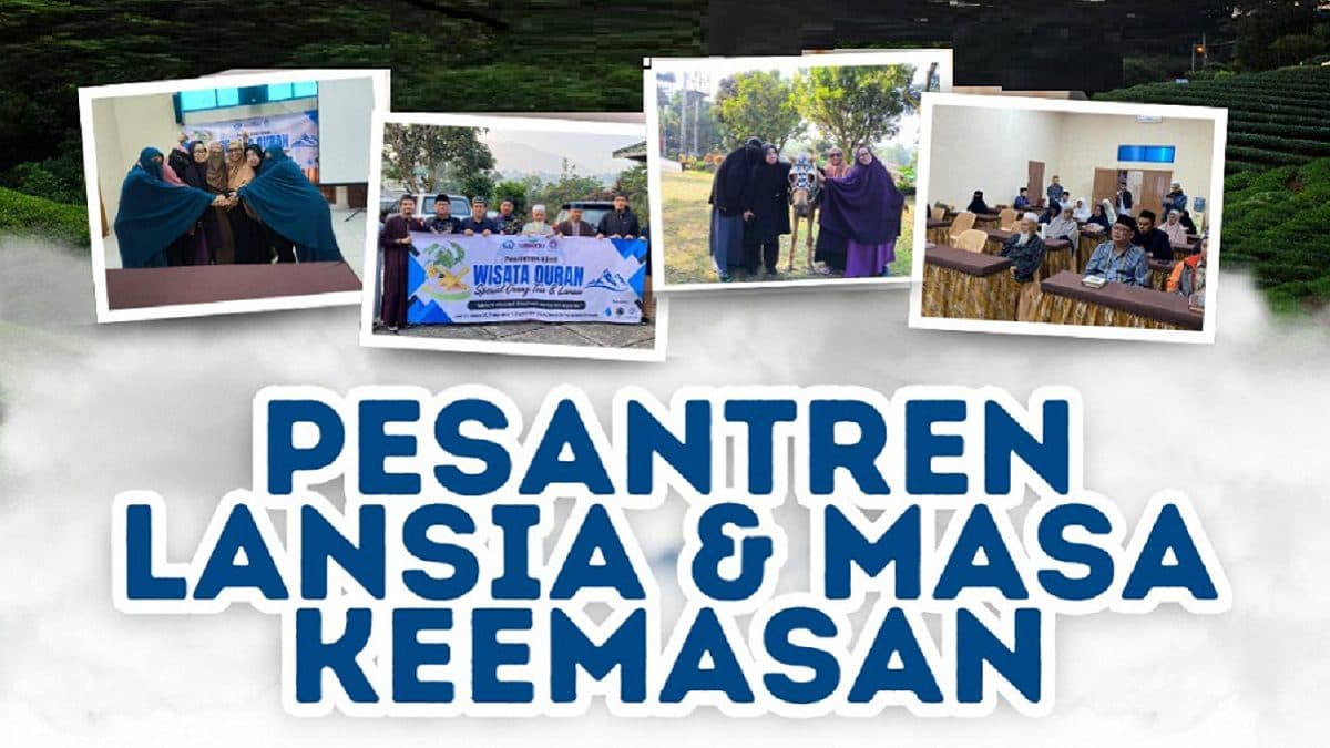 Agustus 2025: Wisata Qur’an Spesial Lansia & Masa Keemasan