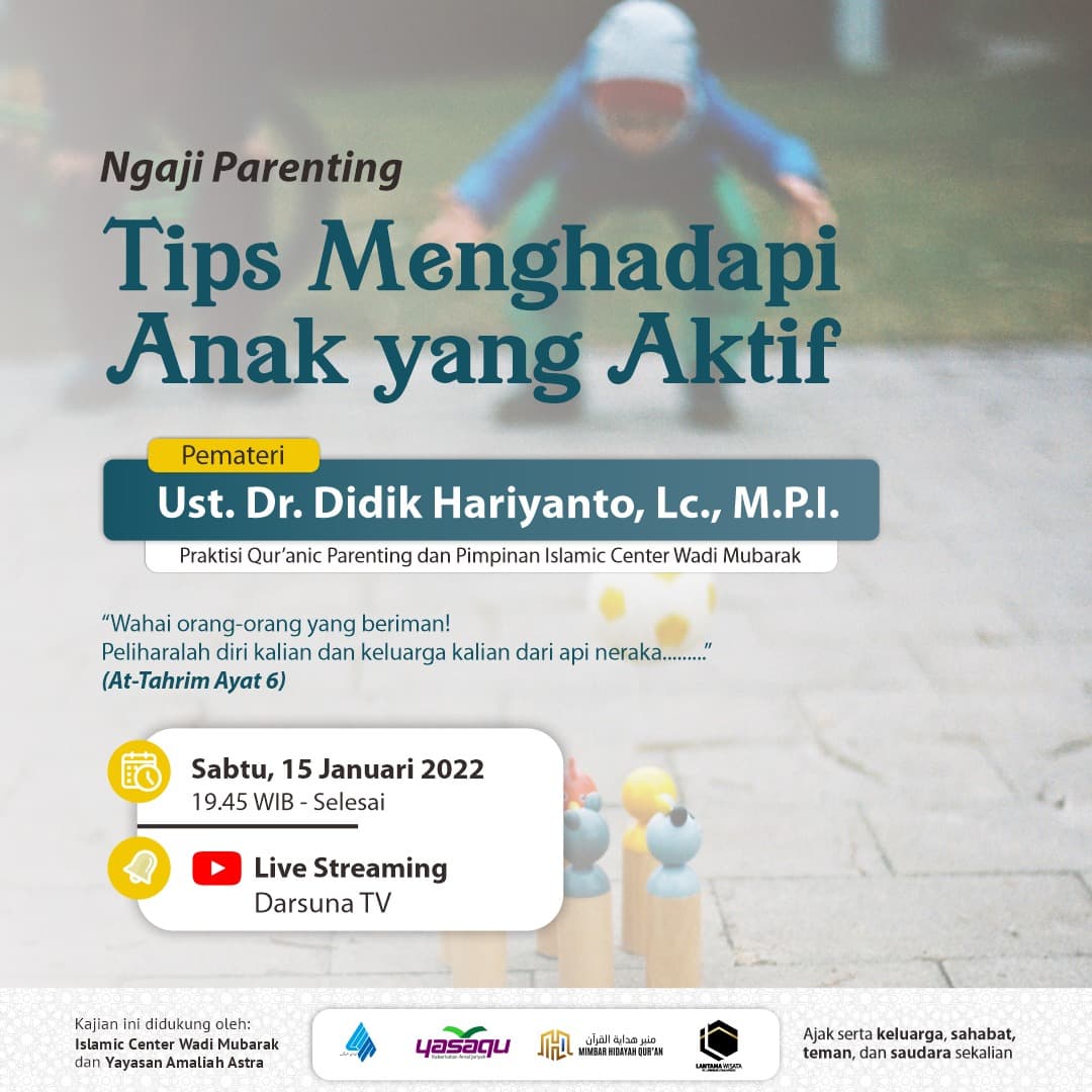 Tips Menghadapi Anak Aktif