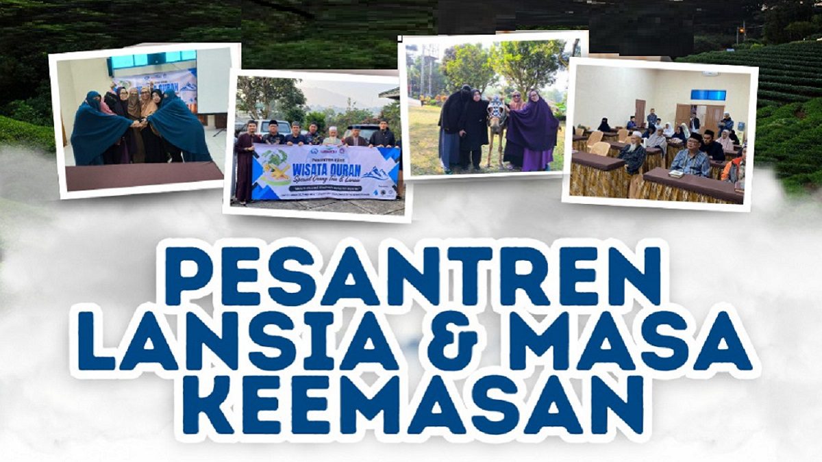 Agustus 2025: Wisata Qur'an Spesial Lansia & Masa Keemasan 1 lansiacover