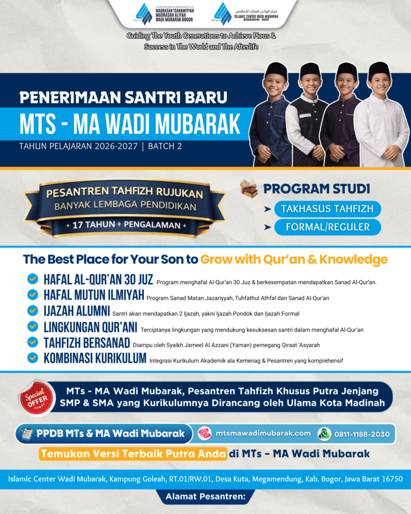 Silaturahmi Pesantren Tahfidz MTs - MA Wadi Mubarak Bogor ke SMP Islam Al Hilal Bekasi 7 Angle ads MTs MA 28
